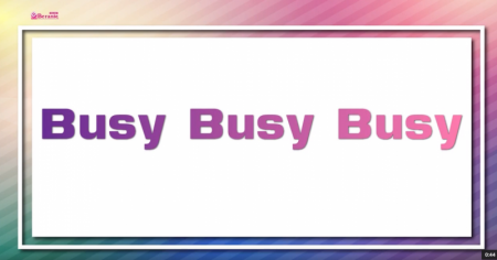 7.วีดีโอบทสนทนา Conversation - Busy Busy Busy